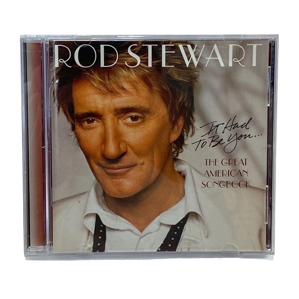 Rod Stewart It Had To Be You The Great American Songbook CD 2002 J Records